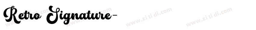 Retro Signature字体转换